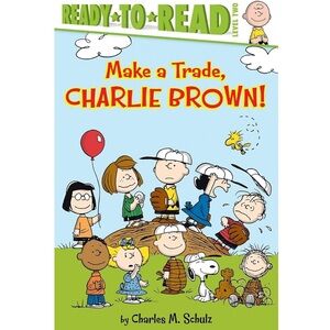 ✅ 5 for $25 - Book: Make A Trade Charlie Brown, Ready-To-Read Level Two
